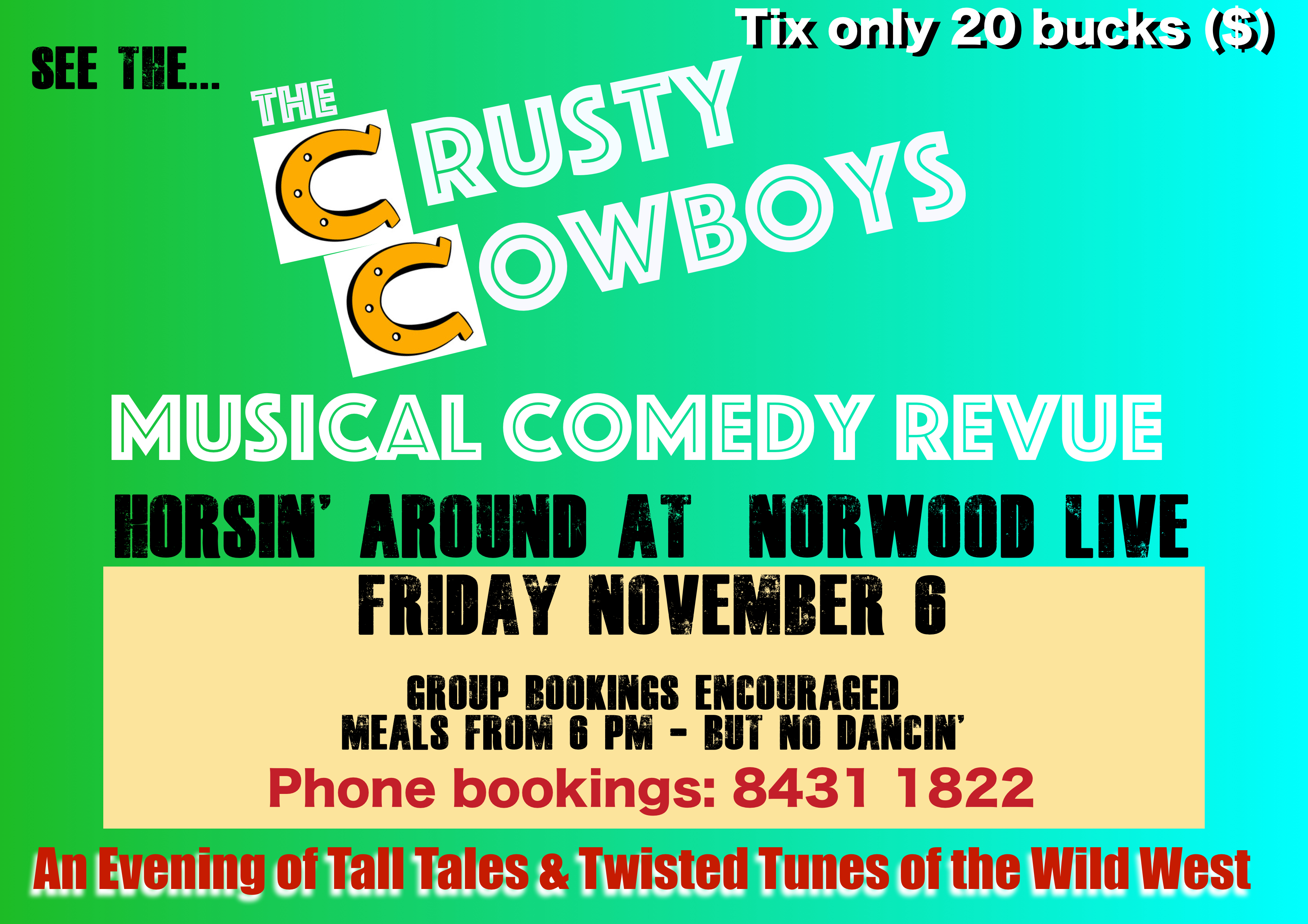 Crusty Cowboys Live!